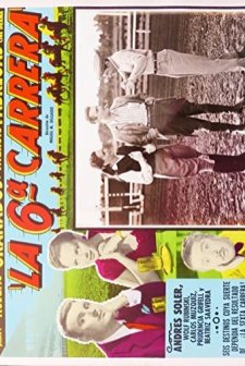 La Sexta Carrera (1953) afişi