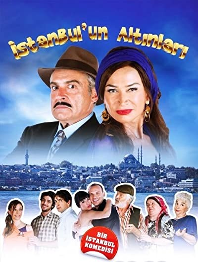 İstanbul'un Altınları (2011) afişi