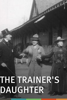 The Trainer's Daughter; Or, A Race For Love (1907) afişi