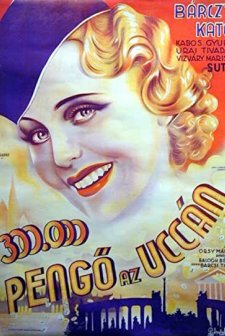 300.000 Pengö Az Utcán (1937) afişi