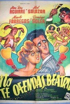 No Te Ofendas, Beatriz (1953) afişi