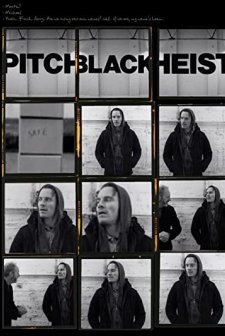 Pitch Black Heist (2011) afişi