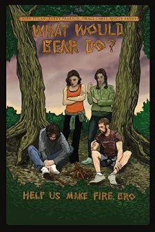 What Would Bear Do? (2013) afişi