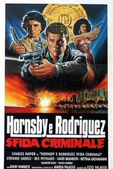 Hornsby E Rodriguez - Sfida Criminale (1992) afişi