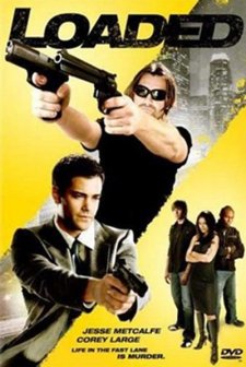 Loaded (2008) afişi