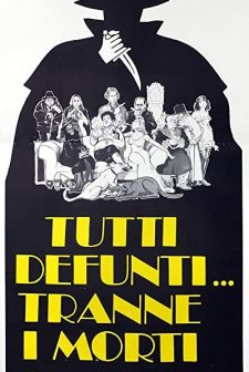 Tutti defunti... tranne i morti (1977) afişi