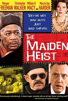 The Maiden Heist (2009) afişi