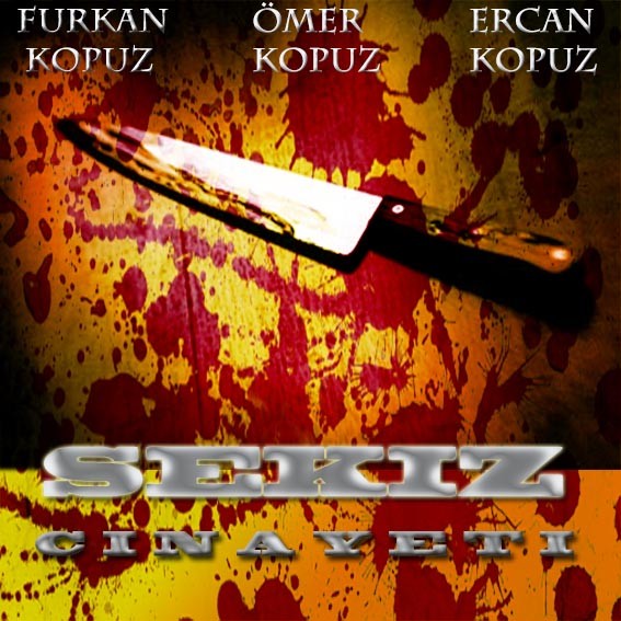 Sekiz Cinayeti Fotoğrafı