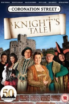 Coronation Street: A Knight's Tale (2010) afişi