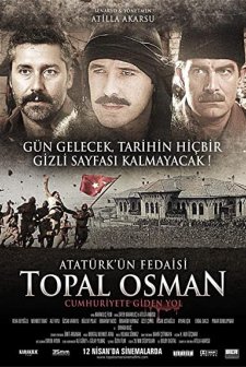 Atatürk'ün Fedaisi Topal Osman (2013) afişi