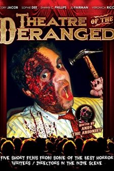 Theatre of the Deranged (2012) afişi