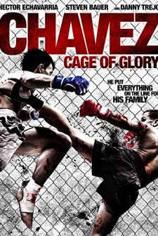 Chavez Cage of Glory (2013) afişi