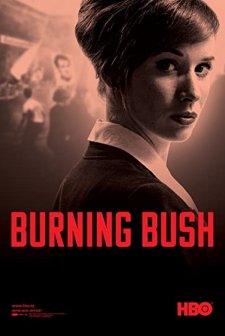 Burning Bush (2013) afişi