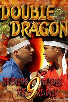 Double Dragon 9: Revenging Revenge the Revenge (2012) afişi