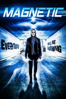 Magnetic (2015) afişi