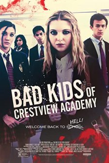 Bad Kids of Crestview Academy (2017) afişi