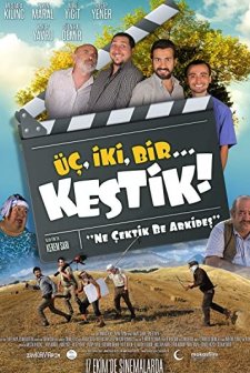 Üç, İki, Bir... Kestik! (2014) afişi