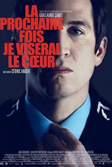 La prochaine fois je viserai le coeur (2014) afişi