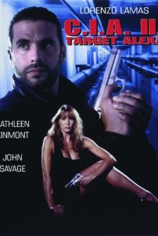 CIA II: Target Alexa (1993) afişi