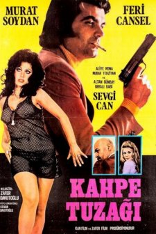 Kahpe Tuzağı (1972) afişi
