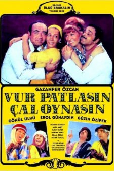 Vur Patlasın Çal Oynasın (1970) afişi