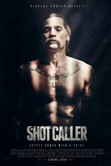 Shot Caller (2017) afişi