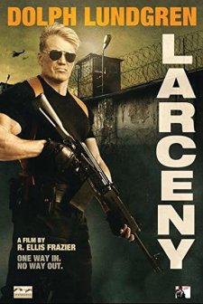 Larceny (2017) afişi