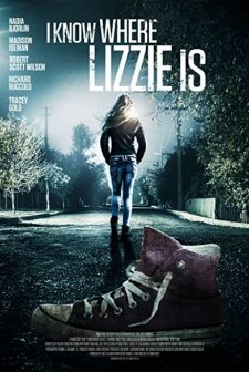 I Know Where Lizzie Is (2016) afişi