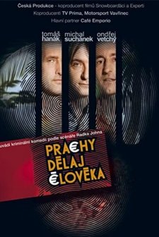 Prachy Delaj Cloveka (2006) afişi