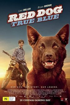 Red Dog: True Blue (2016) afişi