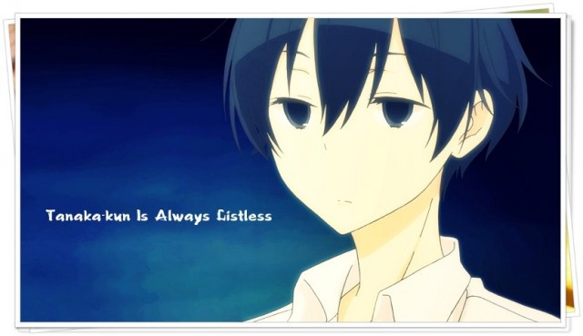 Tanaka-kun wa itsumo kedaruge Fotoğrafı