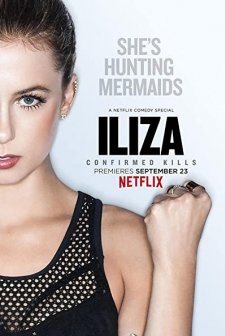 Iliza Shlesinger: Confirmed Kills (2016) afişi