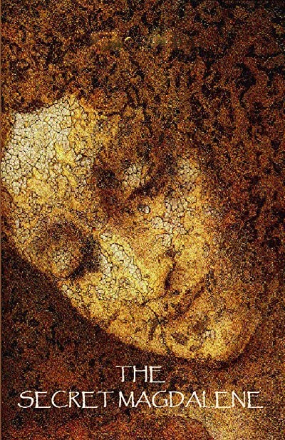The Secret Magdalene (2016) afişi
