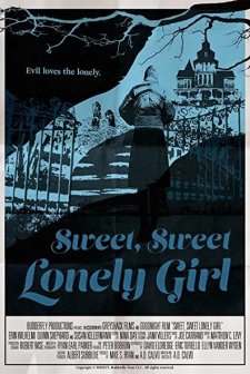 Sweet, Sweet Lonely Girl (2016) afişi