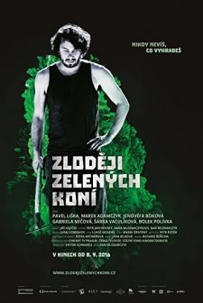 Zlodeji zelených koní  (2016) afişi
