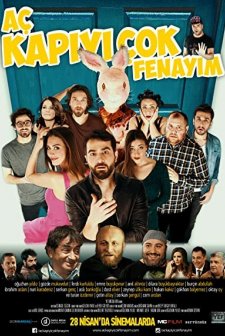Aç Kapıyı Çok Fenayım (2017) afişi