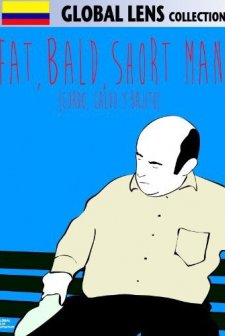 Şişman, Kel ve Kısa Adam (2011) afişi