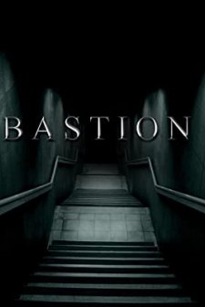 Bastion  (2018) afişi