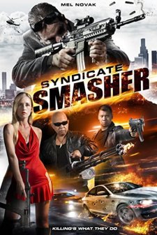 Syndicate Smasher (2017) afişi