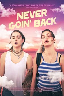 Never Goin' Back (2018) afişi