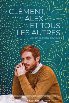 Clément, Alex et tous les autres (2018) afişi