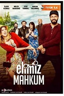 Elimiz Mahkum (2017) afişi