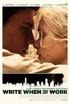 Write When You Get Work (2018) afişi