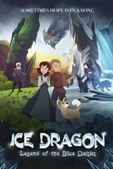 Ice Dragon: Legend of the Blue Daisies (2018) afişi