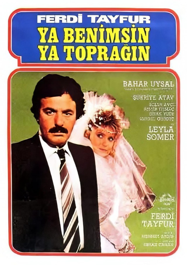 Ya Benimsin Ya Toprağın (1987) afişi