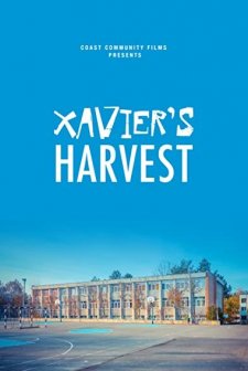 Xavier's Harvest (2018) afişi
