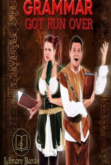 Library Bards: Grammar Got Run Over (2015) afişi