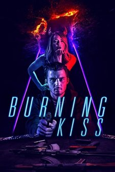 Burning Kiss (2018) afişi