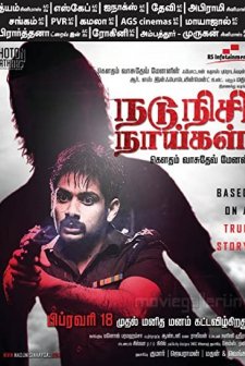Nadunisi Naaygal (2011) afişi