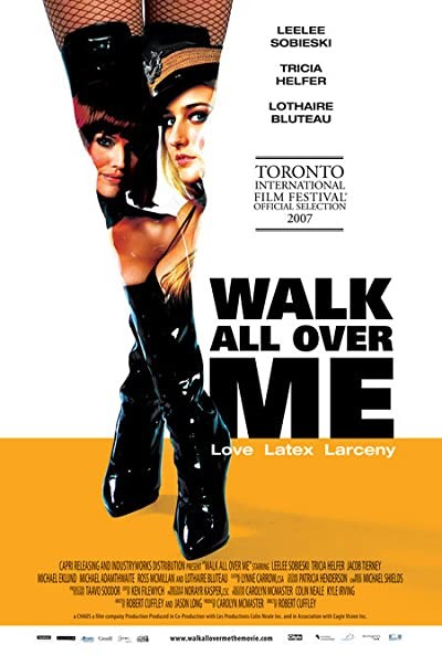 Walk All Over Me (2007) afişi